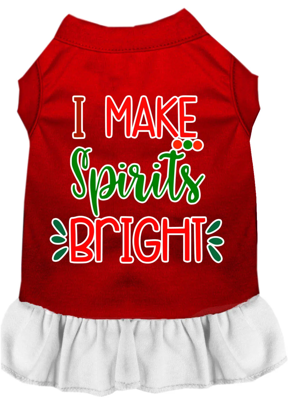 I Make Spirits Bright Screen Print Dog Dress Red With White Xxxl